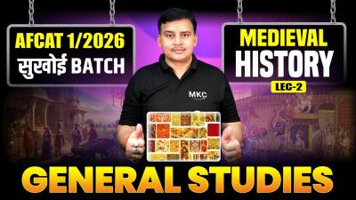 AFCAT 12026  Medieval History Lecture 2  Smart GS Preparation afcat2026 majorkalshiclasses
