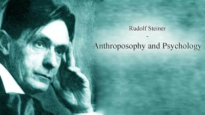 Anthroposophy and Psychology by Rudolf Steiner