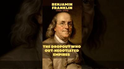 Benjamin Franklin The Dropout Who OutNegotiated Empire for America