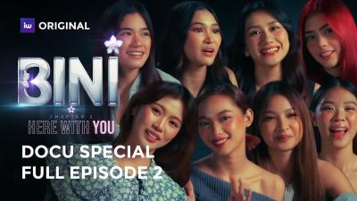 BINI Docu Special  Chapter 2 Here With You  iWant Originals