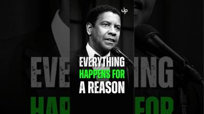 Everything happens for a reason  Denzel Washington Motivational Quotes. motivation inspiration