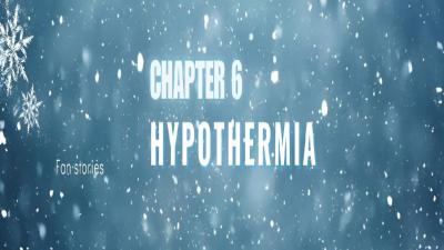 Snowbound  Audiobook  Chapter 6 Hypothermia