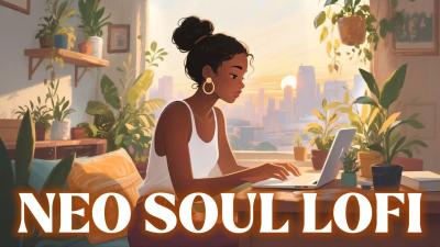 Soulful Study  30 Min Neo Soul Lofi Mix for Focus  Relaxing Vibe