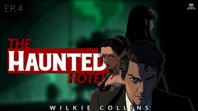 The Haunted Hotel  Episode 4  Wilkie Collins Mystery Audiobook  Audible Archives