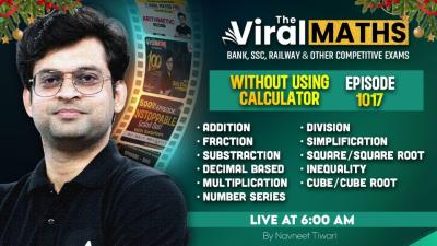Viral Maths for Bank Exams  Simplification  No. Series Inequality  Arithmetic  DI by Navneet Sir