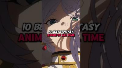 10 Best Fantasy Anime of all Time anime fantasy