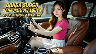 BUNGA SURGA KARAOKE DUET LODYA cintasenikaraoke kabartis eddymelodi Suherman.S