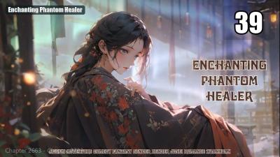 Enchanting Phantom Healer Episode 39 Audio Romance Rendezvous Audiobook