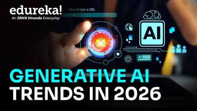 Generative AI Trends in 2026  Top 10 Generative AI Trends Shaping 2026  Edureka