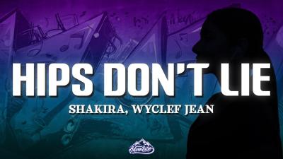 Shakira  Hips Dont Lie Lyrics ft. Wyclef Jean