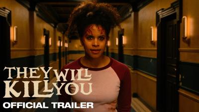 They Will Kill You  Official Trailer