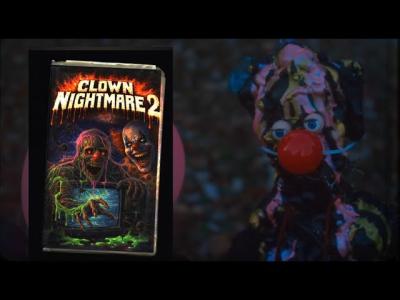 Trailer for Clown Nightmare 2  Horror Movie Feature