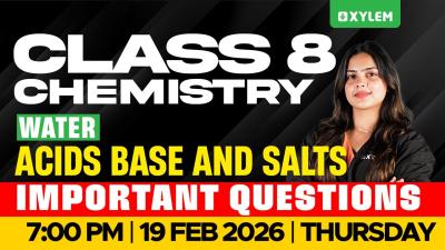 Class 8 Chemistry  Water ജല  Acids Bases and Salts  Important Questions  Xylem Class 8