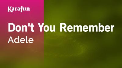 Dont You Remember  Adele  Karaoke Version  KaraFun