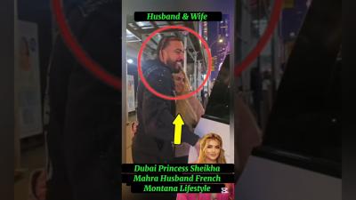 Dubai Royal FamilyDubai Princess Sheikha Mahra  Husband French Montanalifestyleytshortsvideo