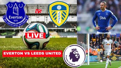 Everton vs Leeds United 11 Live Premier League Football EPL Match Score Commentary Highlights FC
