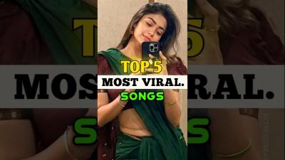 Top 5 most viral songs trendingnow shorts