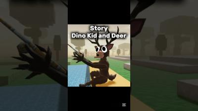 1 part  Story Dino kid and Deer roblox animation shorts 99nightintheforest mem greyzrb fun