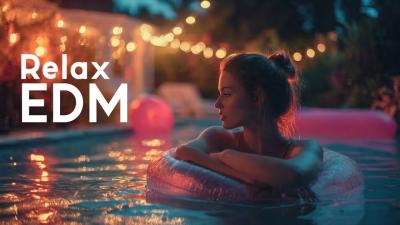 Chill EDM Vibes Relax  Focus Music Mix  Downtime Electronic Sounds