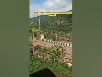  Epic Temple Road Trip  Tirupati to Omkareshwar via Srisailam traveldiary religioustravel