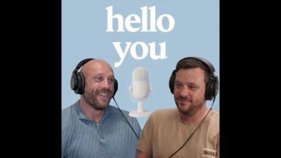 Hello You The mental health podcast Dave Myers epsiode