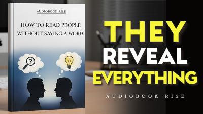 How to Read People Without Saying a Word  Best Audiobook