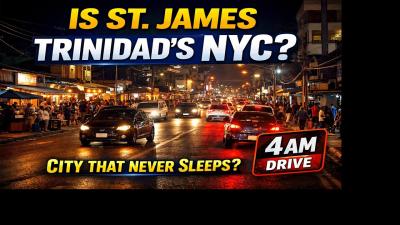 Is St. James Trinidads City That Never Sleeps  4 am Night Drive  Who was Ranjit Kumar 