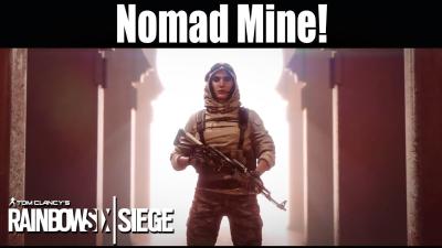 Nomad Everybodys Favourite New Op  Rainbow Six Siege