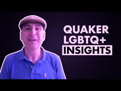 Quakers Today LGBTQ Faith Gender and Community