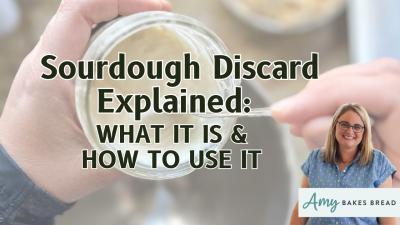 Sourdough Discard Explained What It Is  How to Use It