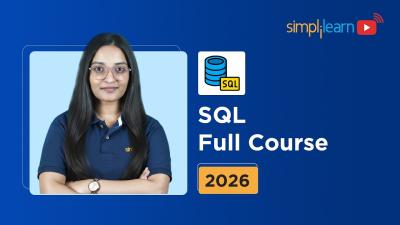 SQL Full Course 2026  SQL Tutorial For Beginners  SQL Data Manipulation Tutorial  Simplilearn