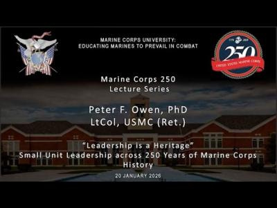 USMC 250 Lecture Series 3 Dr. Peter F. Owen
