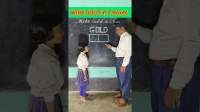 Write GOLD in 2 Boxes short education students iqtest ytshorts trending