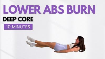 10 Min Deep Core Lower Abs  Stronger Lower Abs Workout