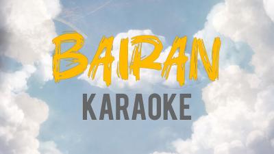 Bairan  Karaoke  Banjaare  Unplugged Karaoke  With Lyrics