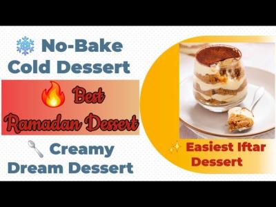 Best Cold Dessert for Ramadan  Easy NoBake Treat  Tiramisu Recipe