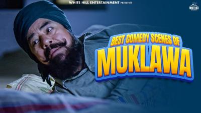 Best Comedy Scenes Of Muklawa  Muklawa  villagelife lovestory funnyscenes viralclips