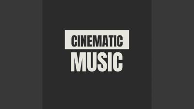 Cinematic Music