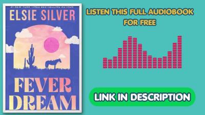Fever Dream by Elsie Silver Full Audiobook Free