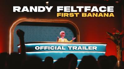 First Banana Official Trailer  Randy Feltface Comedy