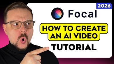 Focal AI Tutorial  2026  How to Create a Complete AI Video StepbyStep