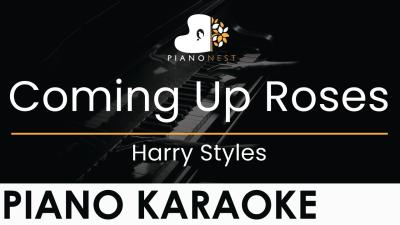 Harry Styles  Coming Up Roses  Piano Karaoke Instrumental Cover with Lyrics