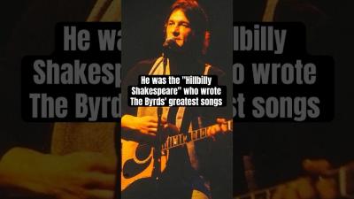 He was the Hillbilly Shakespeare who wrote The Byrds greatest songs music