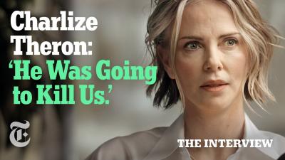 How Charlize Theron Overcame Her Dark Family Past  The Interview