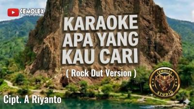 KARAOKE  APA YANG KAU CARI  Endang S Taurina   Rock Dut Version  Cipt. A. Riyanto