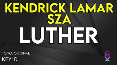 Kendrick Lamar Sza  Luther  Karaoke Instrumental