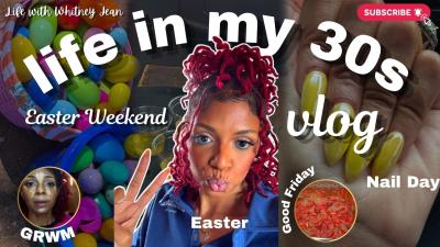 Life in my 30s  Walmart Surprised Me Jaavy Found Me  Easter Did NOT Disappoint  