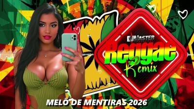  MELÔ DE MENTIRAS QUE PANKADA REGGAE REMIX