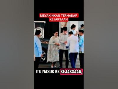 MEYAKINKAN TERHADAP KEJAKSAAN kpk
