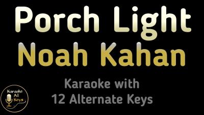 Noah Kahan  Porch Light Karaoke Instrumental Lower Higher Female  Original Key